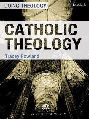 cover image of Catholic Theology